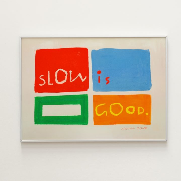 Cuadro Decorativo "Slow is Good"
